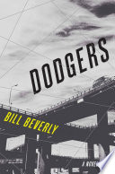 Dodgers William Beverly Book Cover