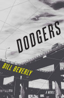 Dodgers William Beverly Book Cover