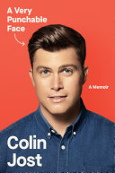 A Very Punchable Face Colin Jost Book Cover