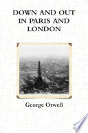 Down and Out in Paris and London George Orwell Book Cover
