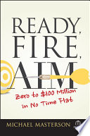 Ready, Fire, Aim Michael Masterson Book Cover