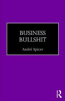 Business Bullshit André Spicer Book Cover
