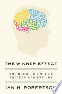 Winner Effect Ian H. Robertson Book Cover