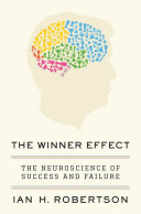The Winner Effect Ian H. Robertson Book Cover