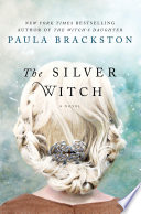The Silver Witch Paula Brackston Book Cover