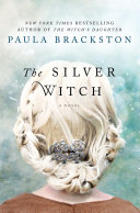 The Silver Witch Paula Brackston Book Cover