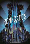 Renegades Marissa Meyer Book Cover