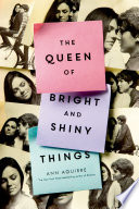 Queen of Bright and Shiny Things Ann Aguirre Book Cover
