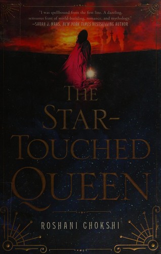 The Star-touched Queen Roshani Chokshi Book Cover