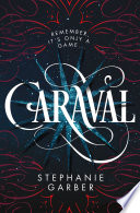 Caraval Stephanie Garber Book Cover