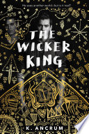The Wicker King Kayla Ancrum Book Cover