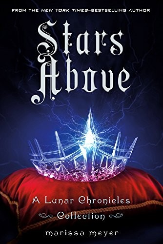 Stars Above Marissa Meyer Book Cover