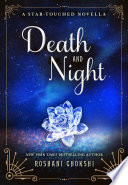 Death and Night Roshani Chokshi Book Cover