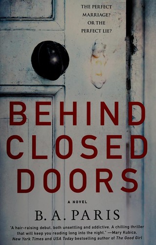 Behind Closed Doors B. A. Paris Book Cover
