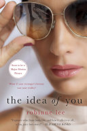 The Idea of You Robinne Lee Book Cover