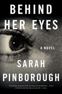 Behind Her Eyes Sarah Pinborough Book Cover