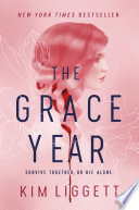 Grace Year Kim Liggett Book Cover