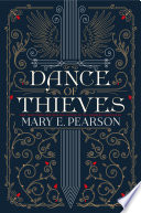 Dance of Thieves Mary Pearson Book Cover