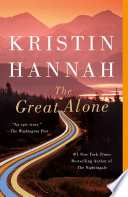 Great Alone Kristin Hannah Book Cover