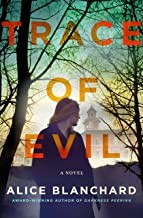 Trace of Evil Alice Blanchard Book Cover