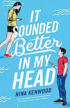 It Sounded Better in My Head Nina Kenwood Book Cover