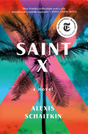 Saint X Alexis Schaitkin Book Cover