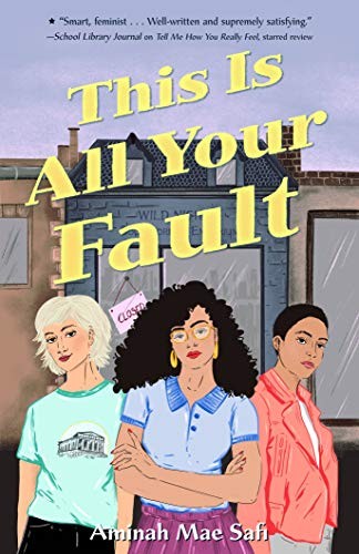 This Is All Your Fault Aminah Mae Safi Book Cover