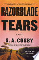 Razorblade Tears S. A. Cosby Book Cover