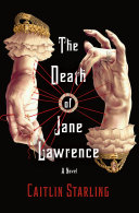 The Death of Jane Lawrence Caitlin Starling Book Cover