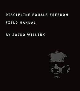 Discipline Equals Freedom Jocko Willink Book Cover