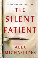 The Silent Patient Alex Michaelides Book Cover