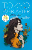 Tokyo Ever After Emiko Jean Book Cover