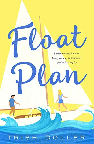 Float Plan Trish Doller Book Cover