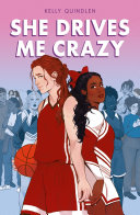 She Drives Me Crazy Kelly Quindlen Book Cover