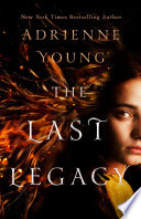 Last Legacy Adrienne Young Book Cover