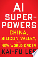 AI Superpowers Kai-Fu Lee Book Cover