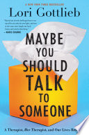 Maybe You Should Talk to Someone Lori Gottlieb Book Cover