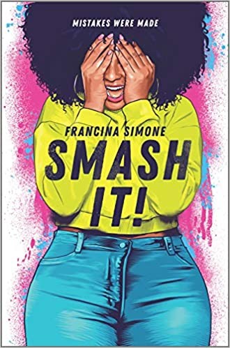 Smash It! Francina Simone Book Cover