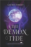 Demon Tide Laurie Forest Book Cover