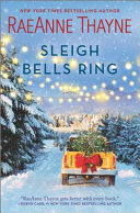 Sleigh Bells Ring Raeanne Thayne Book Cover