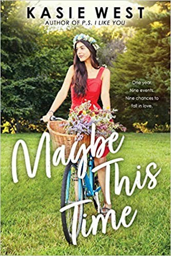 Maybe This Time Kasie West Book Cover
