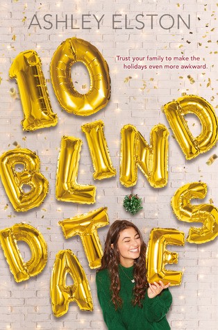 10 Blind Dates Ashley Elston Book Cover