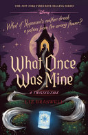 What Once Was Mine Liz Braswell Book Cover