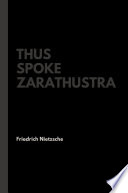 Thus Spoke Zarathustra Friedrich Nietzsche Book Cover