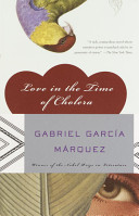 Love in the Time of Cholera Gabriel García Márquez Book Cover