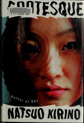 Grotesque 桐野 夏生 Book Cover