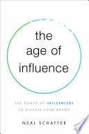 Age of Influence Neal Schaffer Book Cover
