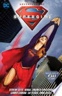 Adventures of Supergirl Vol. 1 Sterling Gates Book Cover