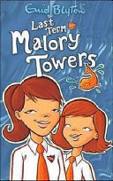 Last Term at Malory Towers Enid Blyton Book Cover