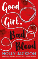 Good Girl, Bad Blood Holly Jackson Book Cover